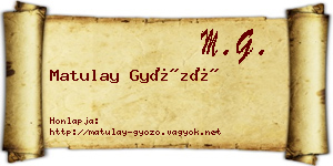Matulay Győző névjegykártya